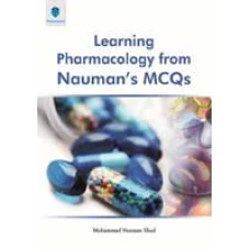 LEARNING PHARMACOLOGY FROM NAUMANS MCQS pb 2017